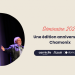 Un séminaire exceptionnel pour l’année anniversaire d’Azaé et Domaliance